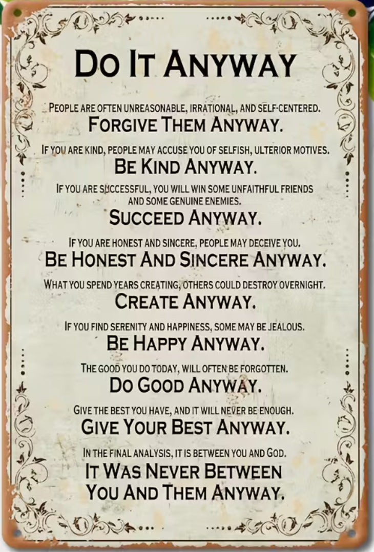 Do it anyway￼ inspirational art?