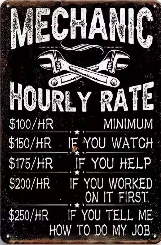 Mechanics hourly rate garage sign