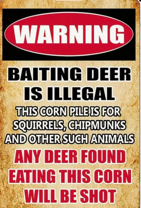 Warning baiting deer is illegal